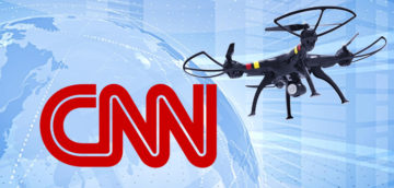 CNN Back with a Drone-Based News Gathering Operation